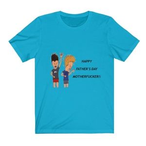 Beavis and Butthead Father's Day Tee- shirt